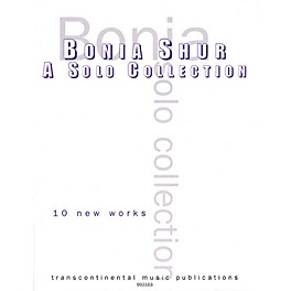 Transcontinental Music Bonia Shur - A Solo Collection Transcontinental Music Folios Series Performed by Bonia Shur