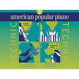 Novus Via American Popular Piano - Technic Novus Via Music Group Series Written by Christopher Norton