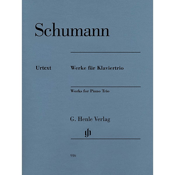 G. Henle Verlag Robert Schumann - Works for Piano Trio Henle Music Composed by Schumann Edited by Ernst Herttrich