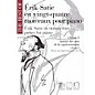 Editions Durand The Best of Erik Satie (24 Pieces for Piano, Volume 2) MGB Series thumbnail