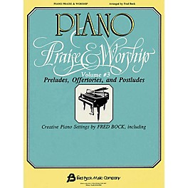 Fred Bock Music Piano Praise and Worship #3 (Arr. Fred Bock) Fred Bock Publications Series