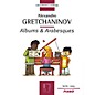 Max Eschig Albums & Arabesques (Children's Series for Piano) Editions Durand Series by Alexander Gretchaninoff thumbnail