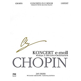 PWM Concerto in E Minor Op. 11 - Version with Second Piano (Chopin National Edition 30B, Vol. Vla) PWM Series