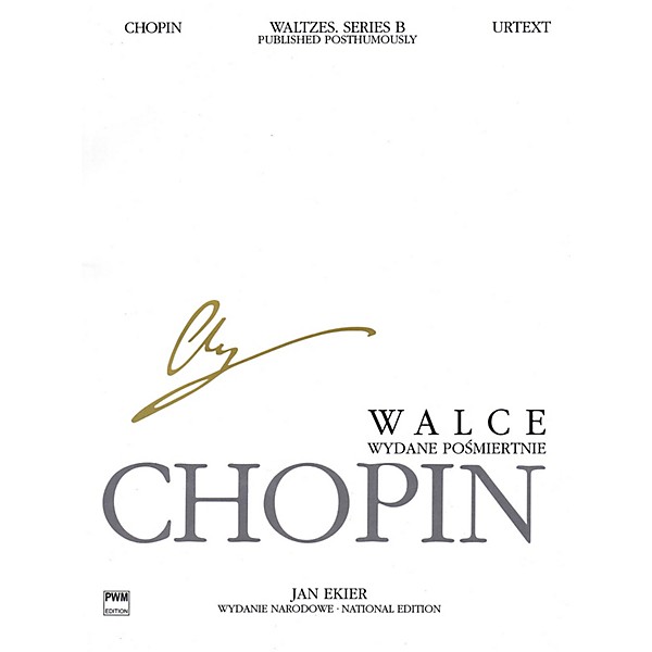 PWM Waltzes, Op. 74 (Published Posthumously) (Chopin National Edition 36B, Vol. X) PWM Series Softcover