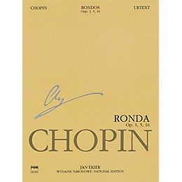 PWM Rondos for Piano PWM Series Composed by Frédéric Chopin Edited by Jan Ekier