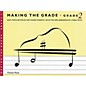 Chester Music Making the Grade - Grade 2 Pieces Music Sales America Series Softcover thumbnail