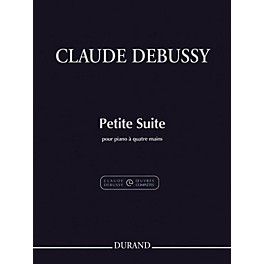 Durand Petite Suite (1 Piano, 4 Hands) Editions Durand Series Softcover