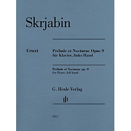 G. Henle Verlag Prélude et Nocturne, Op. 9 Henle Music Folios Composed by Alexander Scriabin Edited by Valentina Rubcova