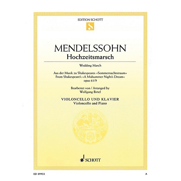 Schott Wedding March - Op. 61, No. 9 from A Midsummer Night's Dream Schott Softcover by Felix Mendelssohn Bartholdy