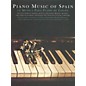 Chester Music The Piano Music of Spain (Jasmine Edition) Music Sales America Series thumbnail