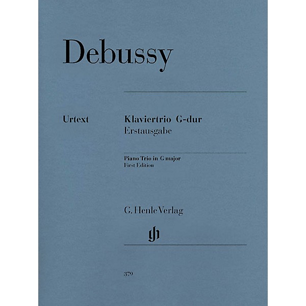 G. Henle Verlag Piano Trio G Major Henle Music Folios Series Softcover Composed by Claude Debussy