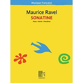 Editions Durand Sonatine for Piano (Musique francaise series) Editions Durand Series Softcover Composed by Maurice Ravel