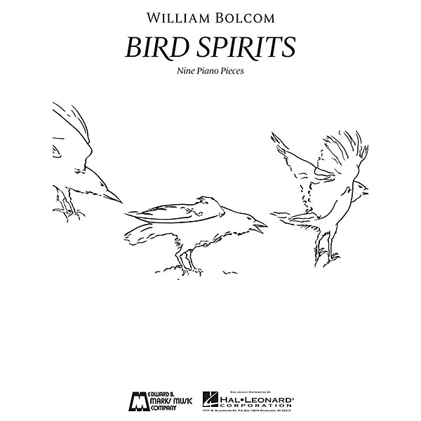 Edward B. Marks Music Company Bird Spirits (Nine Piano Pieces First Edition) E.B. Marks Series Softcover Composed by Willi...
