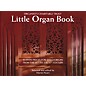 Novello Little Organ Book Music Sales America Series Composed by Various Edited by Martin Neary thumbnail