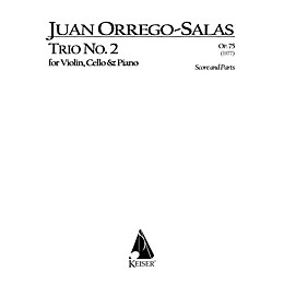 Lauren Keiser Music Publishing Trio No. 2, Op. 75 (Piano, Violin, Cello) LKM Music Series Composed by Juan Orrego-Salas