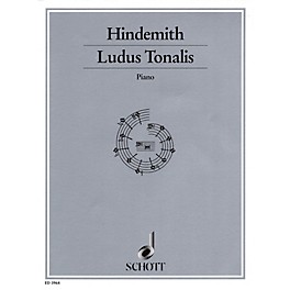 Schott Ludus Tonalis (1942) (Studies in Counterpoint, Tonal Organization and Piano Playing) Schott Series