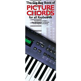 Music Sales The Gig Bag Book of Picture Chords for All Keyboards Music Sales America Series Written by Leonard Vogler