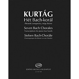 Editio Musica Budapest Seven Bach Chorales (Transcriptions for Piano, 4 Hands) EMB Series Softcover by Johann Sebastian Bach