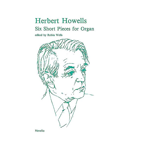Novello 6 Short Pieces for Organ Music Sales America Series