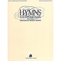 Fred Bock Music Hymns in the Style of the Masters - Volume 1 Fred Bock Publications Series