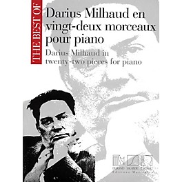 Max Eschig The Best of Darius Milhaud in Twenty-Two Pieces for Piano Editions Durand Series