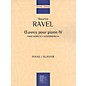 Editions Durand Piano Works - Volume IV Editions Durand Series Composed by Maurice Ravel thumbnail