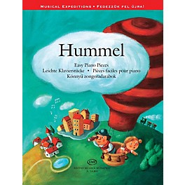 Editio Musica Budapest Johann Nepomuk Hummel - Easy Piano Pieces EMB Softcover by Johann Nepomuk Hummel Edited by Ágnes Lakos