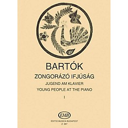 Editio Musica Budapest Young People at the Piano - Volume 1 EMB Series Composed by Béla Bartók