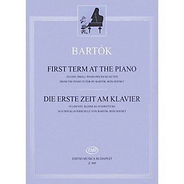 Editio Musica Budapest First Term at the Piano EMB Series Composed by Béla Bartók