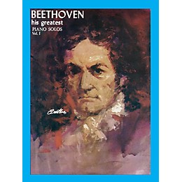 Ashley Publications Inc. Beethoven His Greatest Piano Solo Volume 1 His Greatest (Ashley) Series