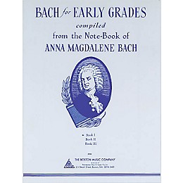 Boston Music Bach for Early Grades - Book 1 Music Sales America Series Softcover