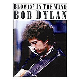 Music Sales Blowin' in the Wind Music Sales America Series Performed by Bob Dylan