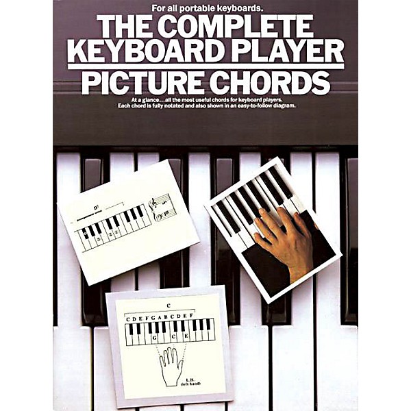 Music Sales The Complete Keyboard Player: Picture Chords Music Sales America Series Written by Kenneth Baker