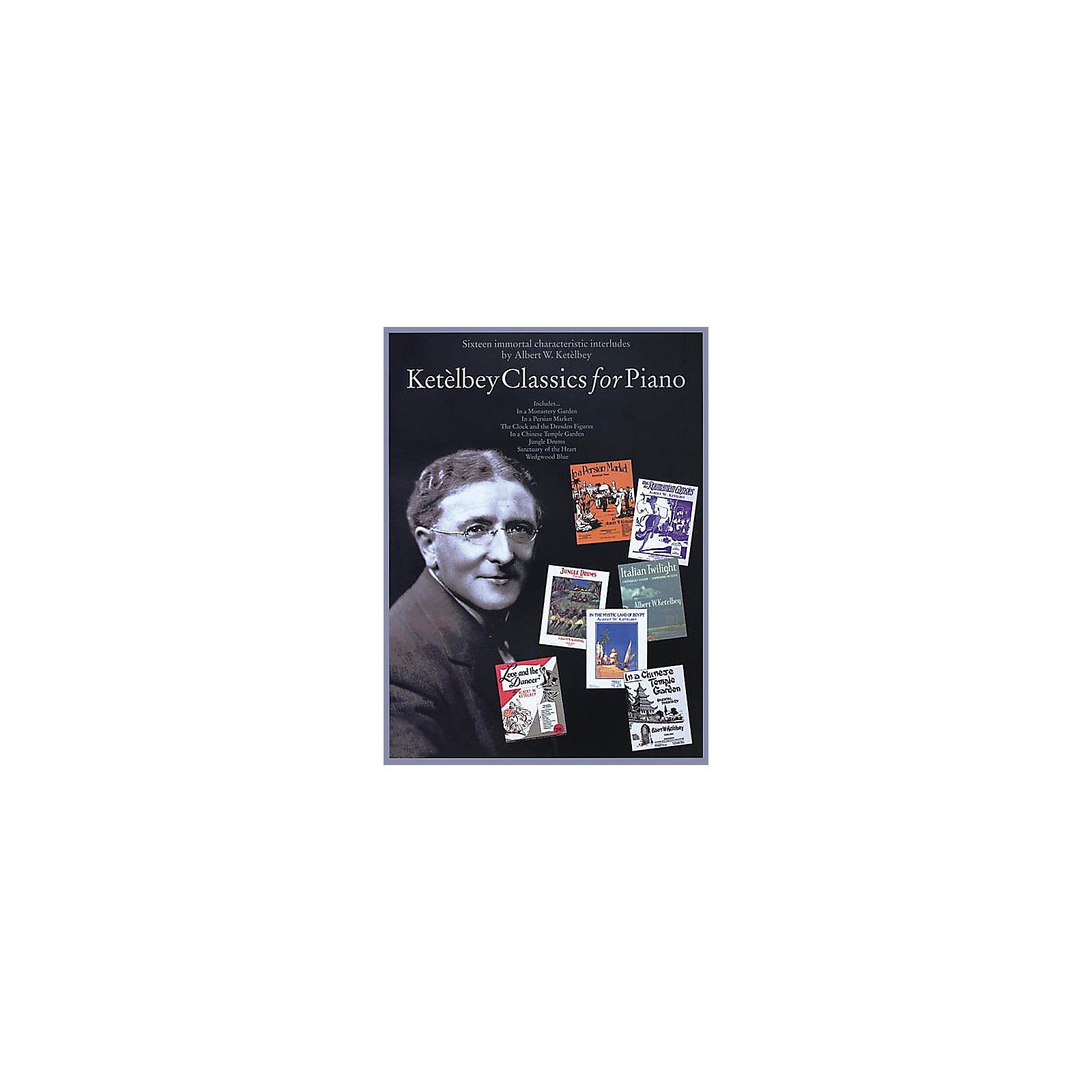 Bosworth Ketelbey Classics for Piano Music Sales America Series