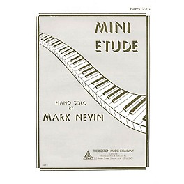 Boston Music Mini Etude Music Sales America Series Composed by Mark Nevin