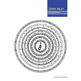 Chester Music Terry Riley: The Piano Works Music Sales America Series Softcover