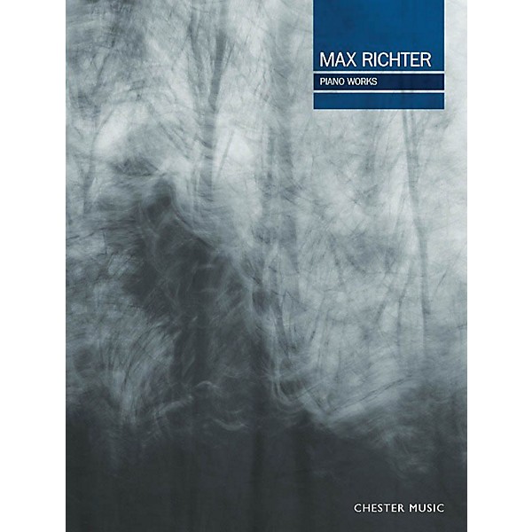 Chester Music Max Richter Piano Works Music Sales America Series Softcover