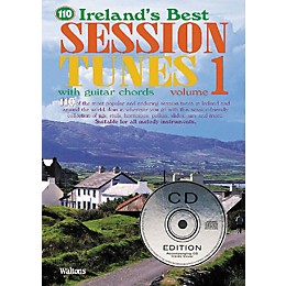 Waltons 110 Ireland's Best Session Tunes - Volume 1 Waltons Irish Music Books Series Softcover with CD