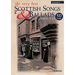 Waltons The Very Best Scottish Songs & Ballads - Volume 3 Waltons Irish Music Books Series