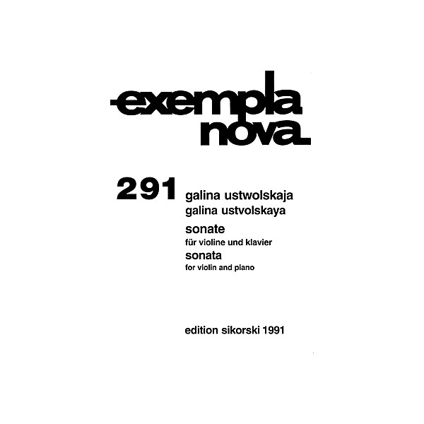 Sikorski Galina Ustvolskaya - Sonata for Violin and Piano String Series Composed by Galina Ustvolskaya