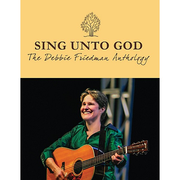 Transcontinental Music Sing Unto God - The Debbie Friedman Anthology Transcontinental Music Folios Softcover by Debbie Fri...
