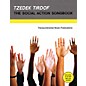 Transcontinental Music Tzedek Tirdof - The Social Action Songbook Transcontinental Music Folios Softcover with CD by Various thumbnail