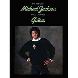 Alfred The Music of Michael Jackson Made Easy for Guitar Easy Guitar Series Softcover by Michael Jackson