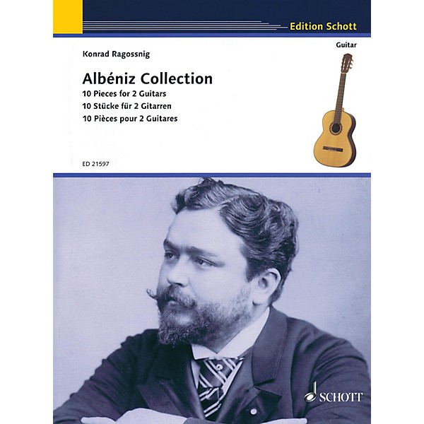 Schott Isaac Albéniz - Albéniz Collection (10 Pieces for Two Guitars Performance Score) Guitar Series Softcover