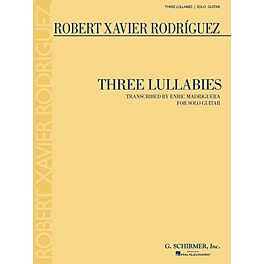 G. Schirmer Three Lullabies (for Solo Guitar) Guitar Series