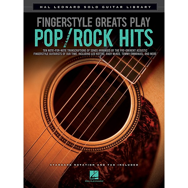 Hal Leonard Fingerstyle Greats Play Pop/Rock Hits Guitar Solo Series Softcover Performed by Various