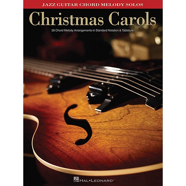 Hal Leonard Christmas Carols (Jazz Guitar Chord Melody Solos) Guitar ...