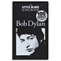Wise Publications Bob Dylan - The Little Black Songbook The Little Black Songbook Series Softcover Performed by Bob Dylan thumbnail