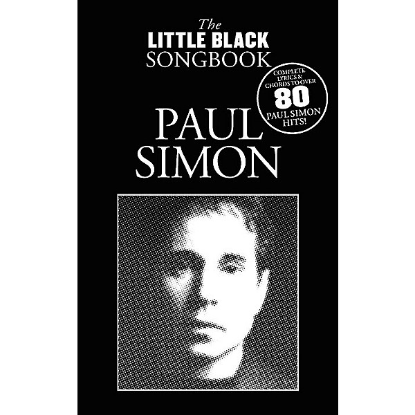 Music Sales Paul Simon - The Little Black Songbook The Little Black Songbook Series Softcover Performed by Paul Simon