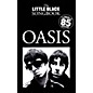 Music Sales Oasis - The Little Black Songbook (Chords/Lyrics) The Little Black Songbook Series Softcover by Oasis thumbnail